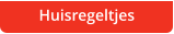 Huisregeltjes